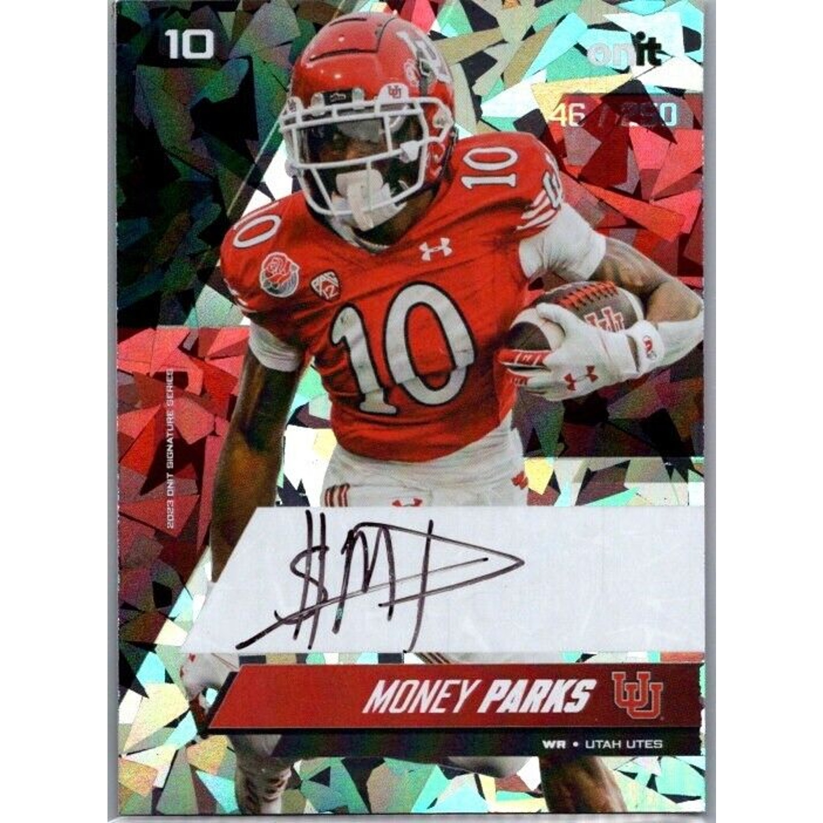 MONEY PARKS - 2023 Onit Cracked Ice Parallel Auto 46/250 Utah Utes -ON CARD AUTO