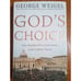 God's Choice By George E. DeMille The Catholic Movement in the American Church