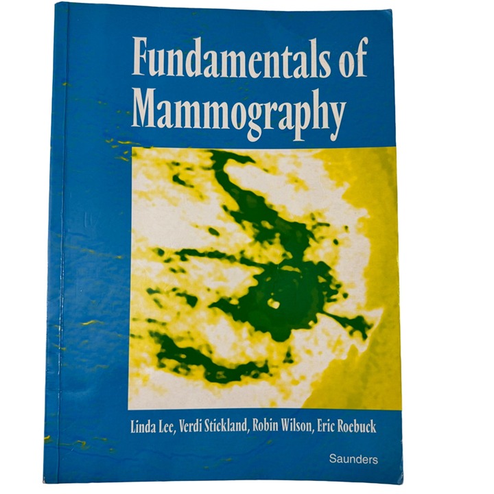 Fundamentals Of Mammography By Linda Lee Stickland Wilson Roebuck Saunders Women