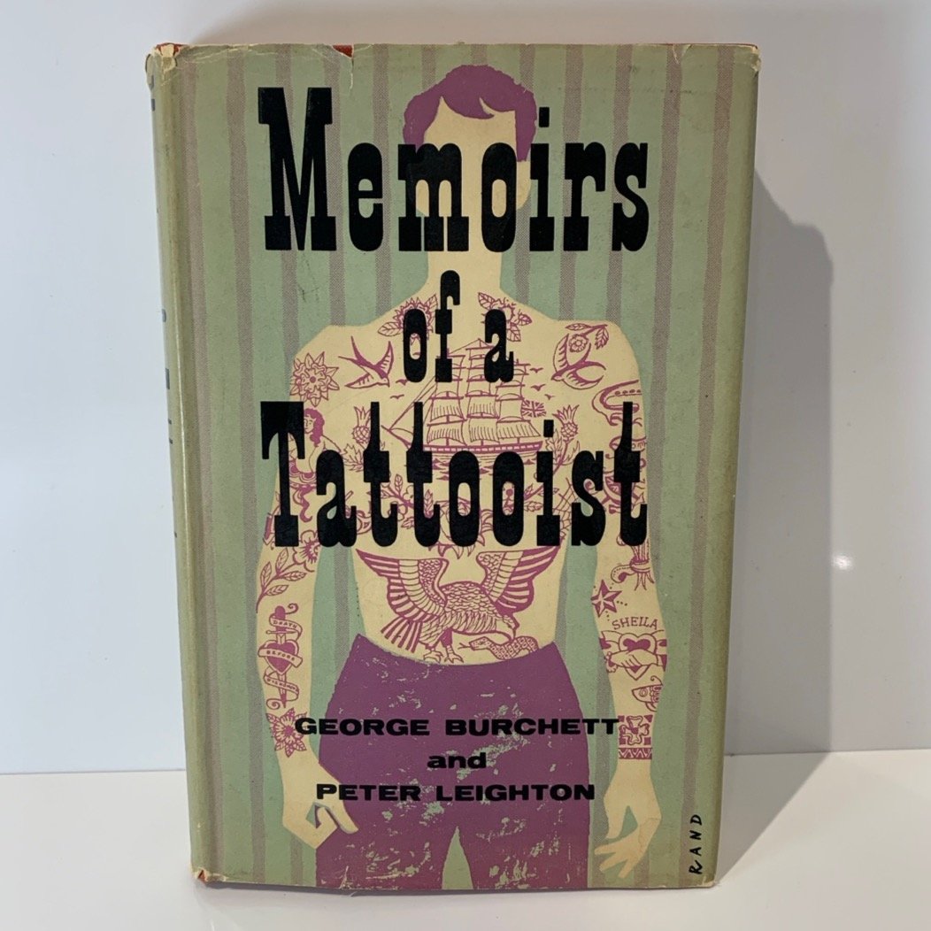 Antique/Rare: Memoirs of a Tattooist by George Burchett - Hardcover Book (1958)