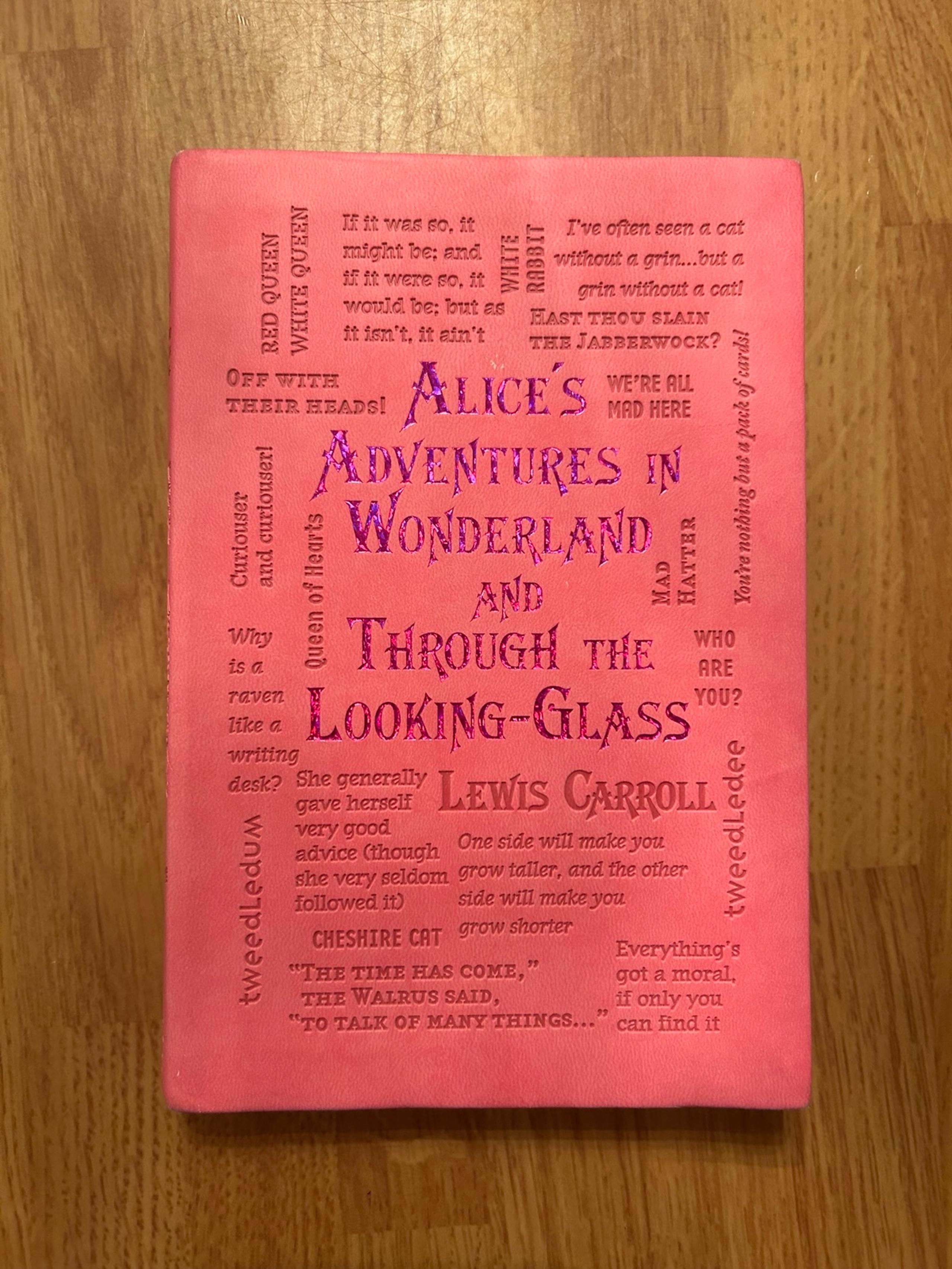 Alice's Adventures in Wonderland and Through the Looking Glass book