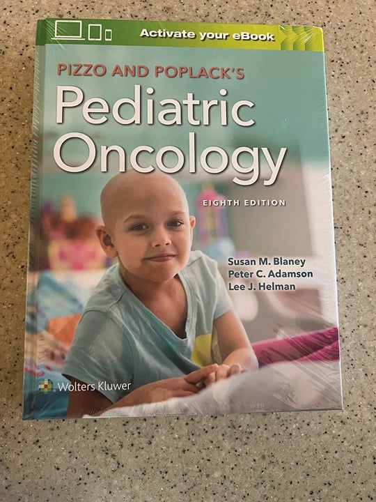 Pizzo and Pollack’s Pediatric Oncology 8th Edition