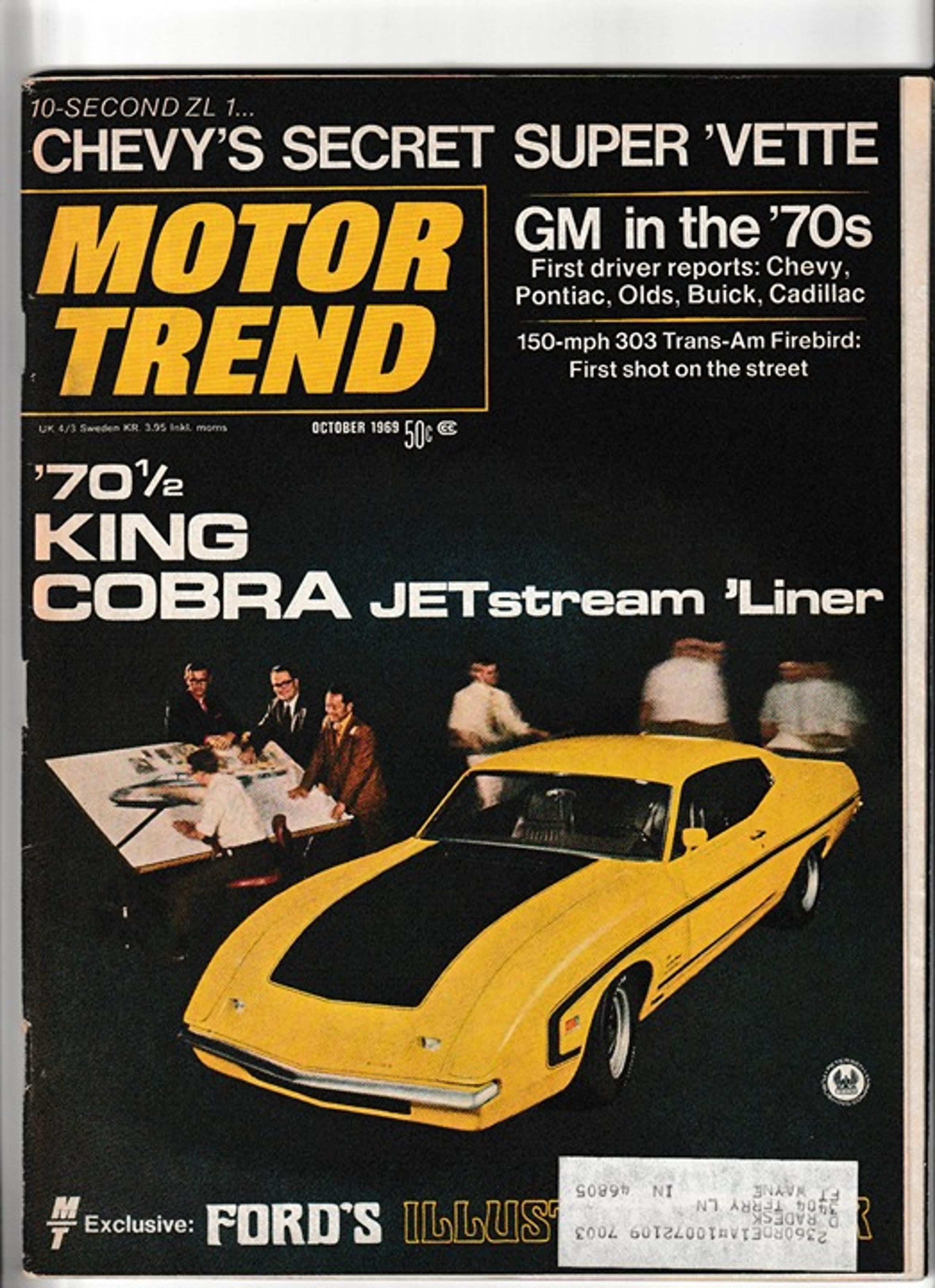 Motor Trend Oct 1969 FORD KING COBRA,DODGE INTROS SCAT PACK,GM CARS, WALLY PARKS