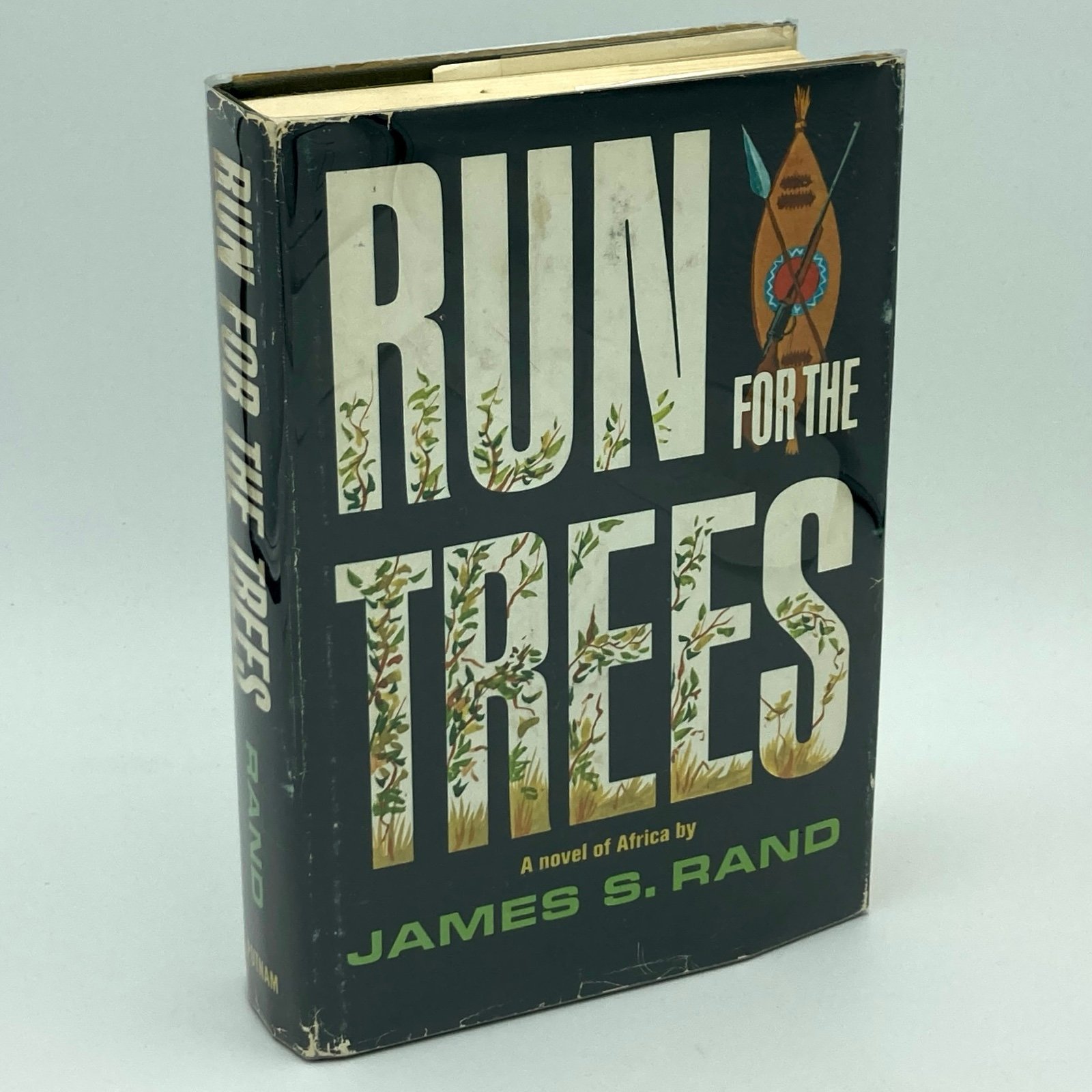 Run for the Trees - James S. Rand (1st edition 2nd print HC) Putnam’s, 1967
