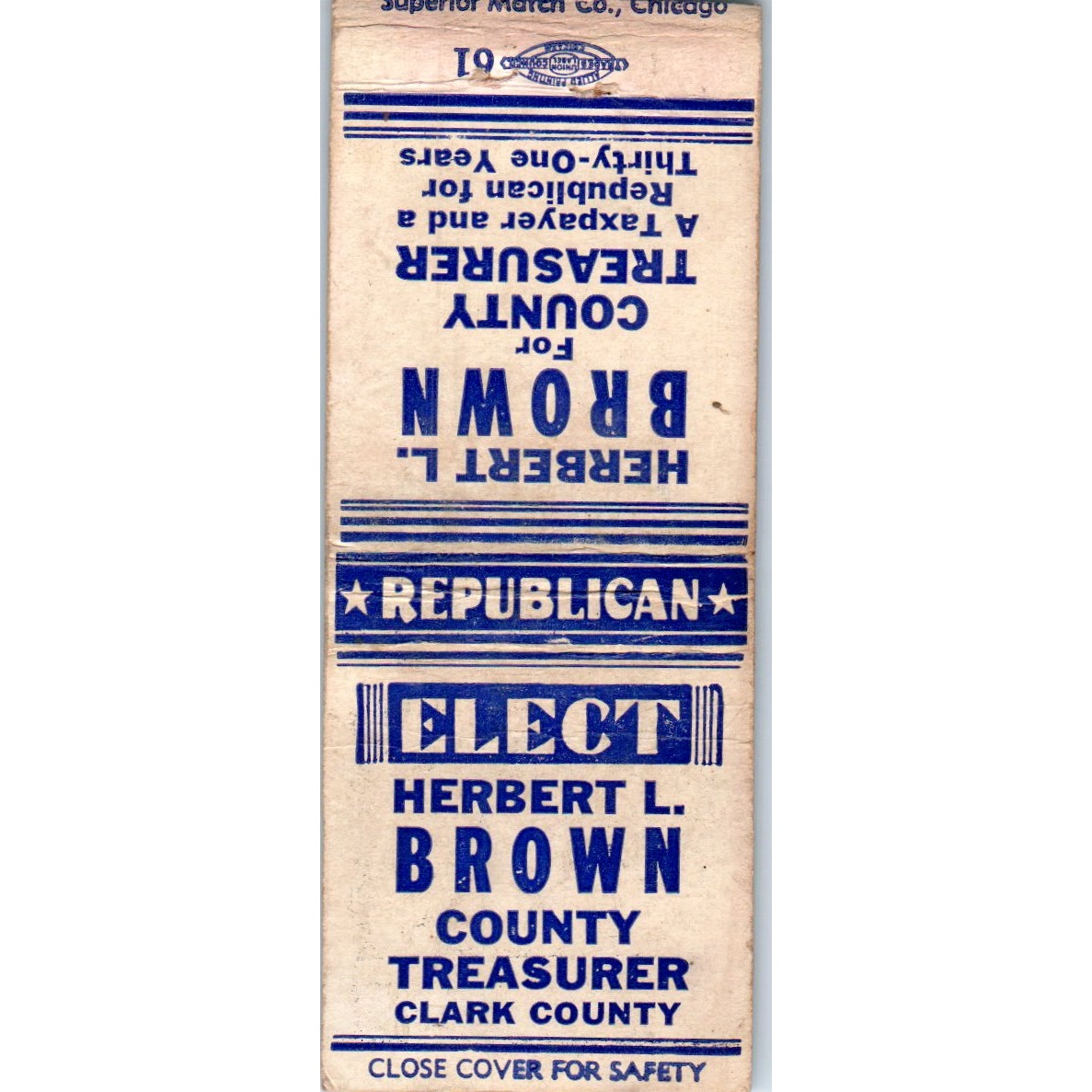 Herbert L. Brown Republican Clark County Treasurer Neillsville Matchbook SD2-Y3
