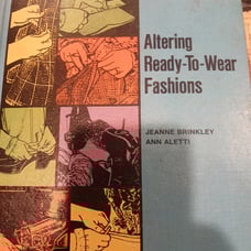 Altering Ready to wear Fashions By J.Brinkley