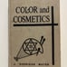 Color and Cosmetics, The Consumation of Restorative Art Book