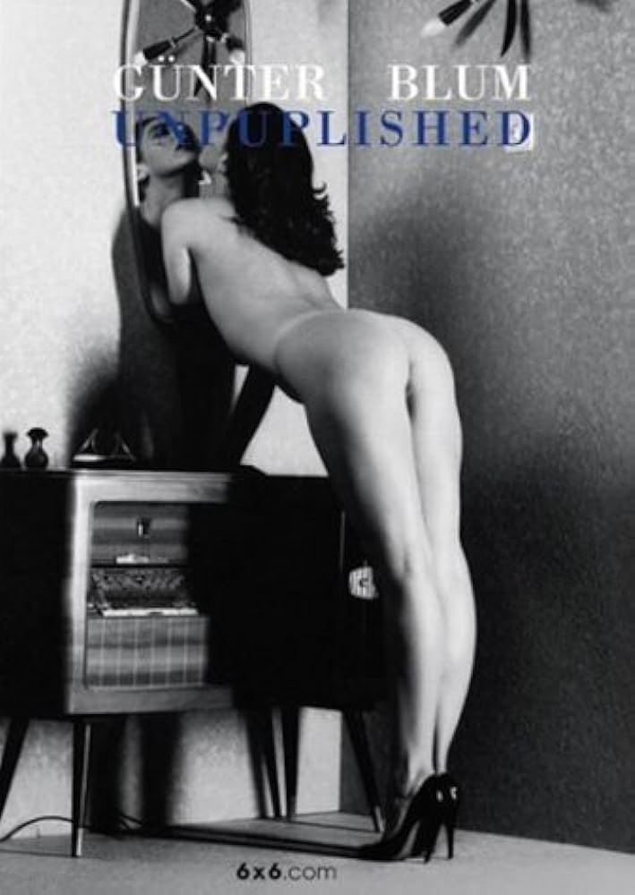 Gunter Blum “unpublished” photography art book