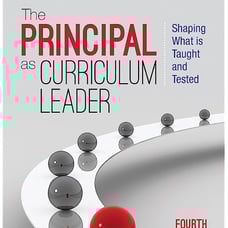 The Principal as Curriculum Leader Textbook