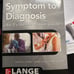 Symptom to Diagnosis An Evidence Based Guide, Fourth Edition