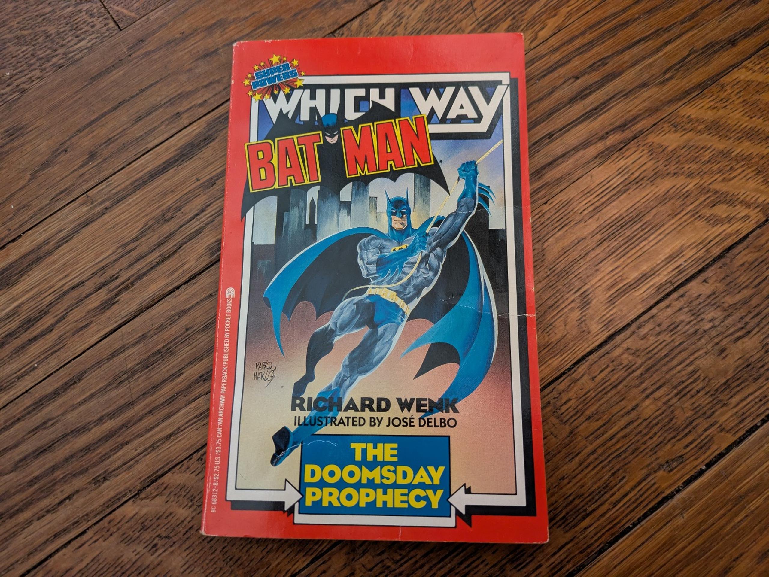 1986 Which Way Batman The Doomsday Prophecy Super Powers Paperback Book DC Comic
