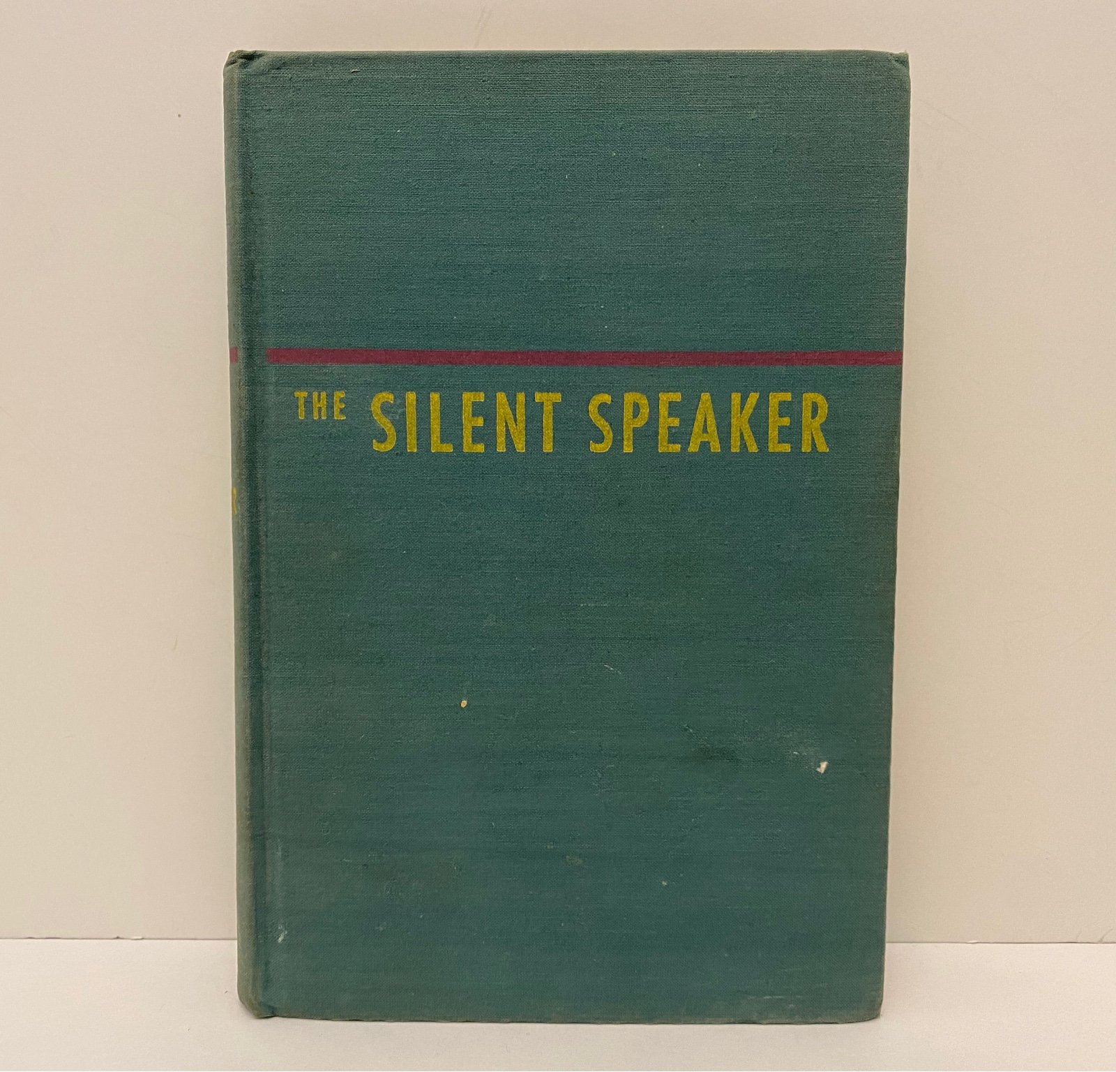 The Silent Speaker by Rex Stout - Viking First Edition, 1946.