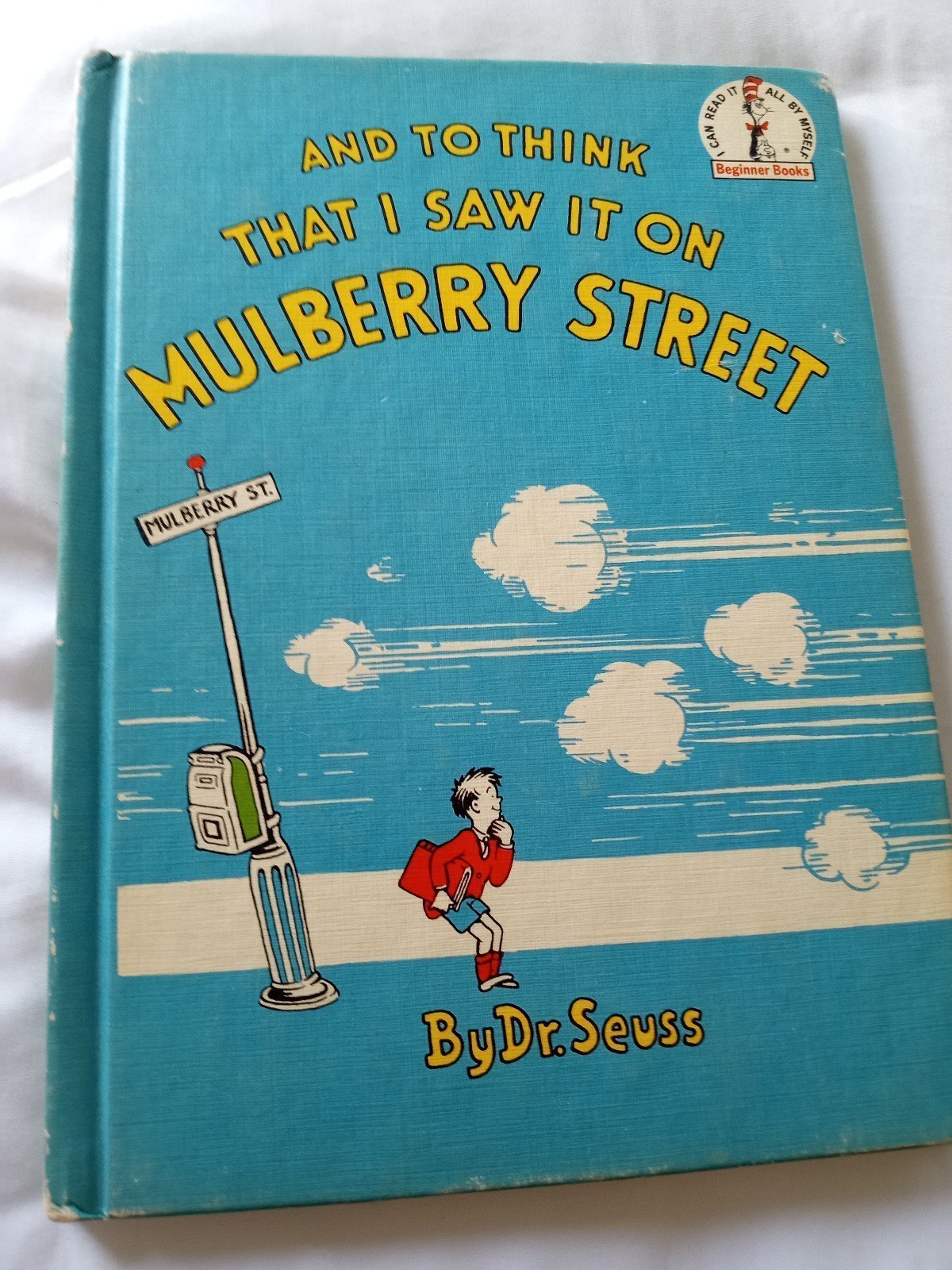 Dr. Seuss And To Think That I Saw It On Mulberry Street Book