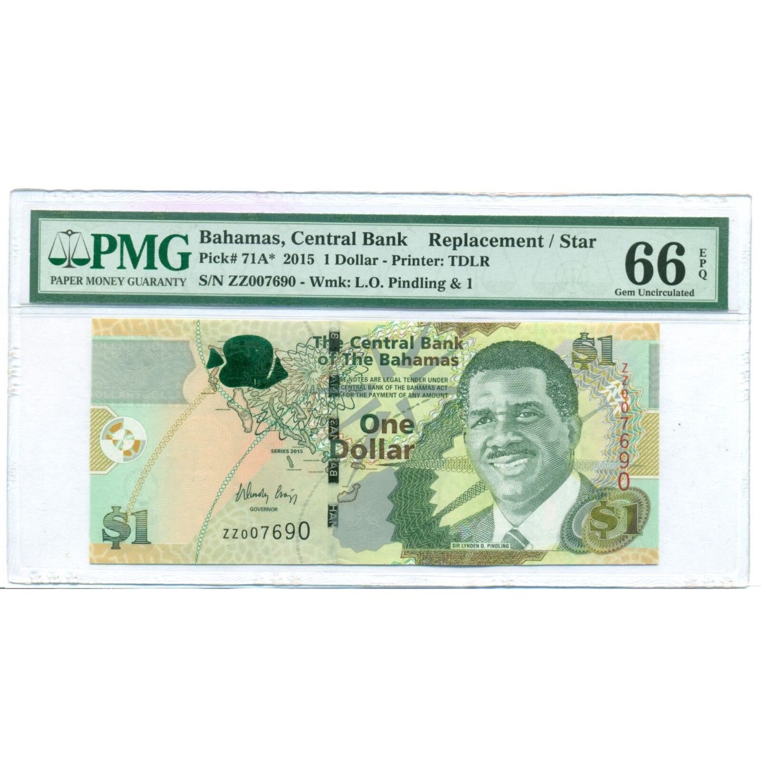 Bahamas 2015 1 Dollar Replacement / Star Bank Note Gem Unc 66 EPQ PMG