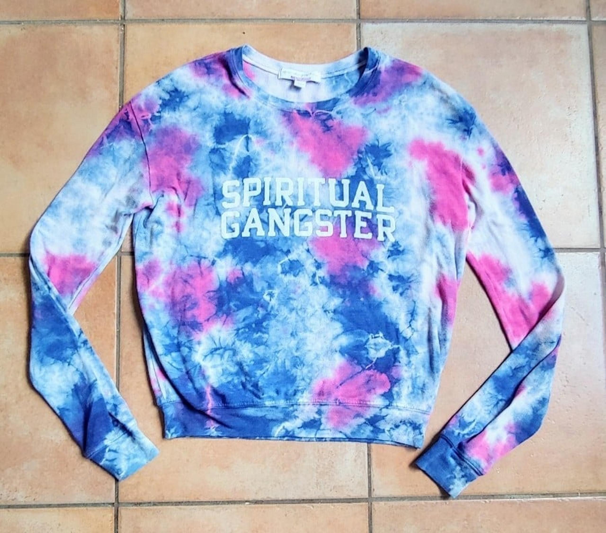 Tie dye spiritual gangster sweatshirt