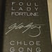 SIGNED, Foul Lady Fortune, Chloe Gong, Signed on Title Page, First Printing, New
