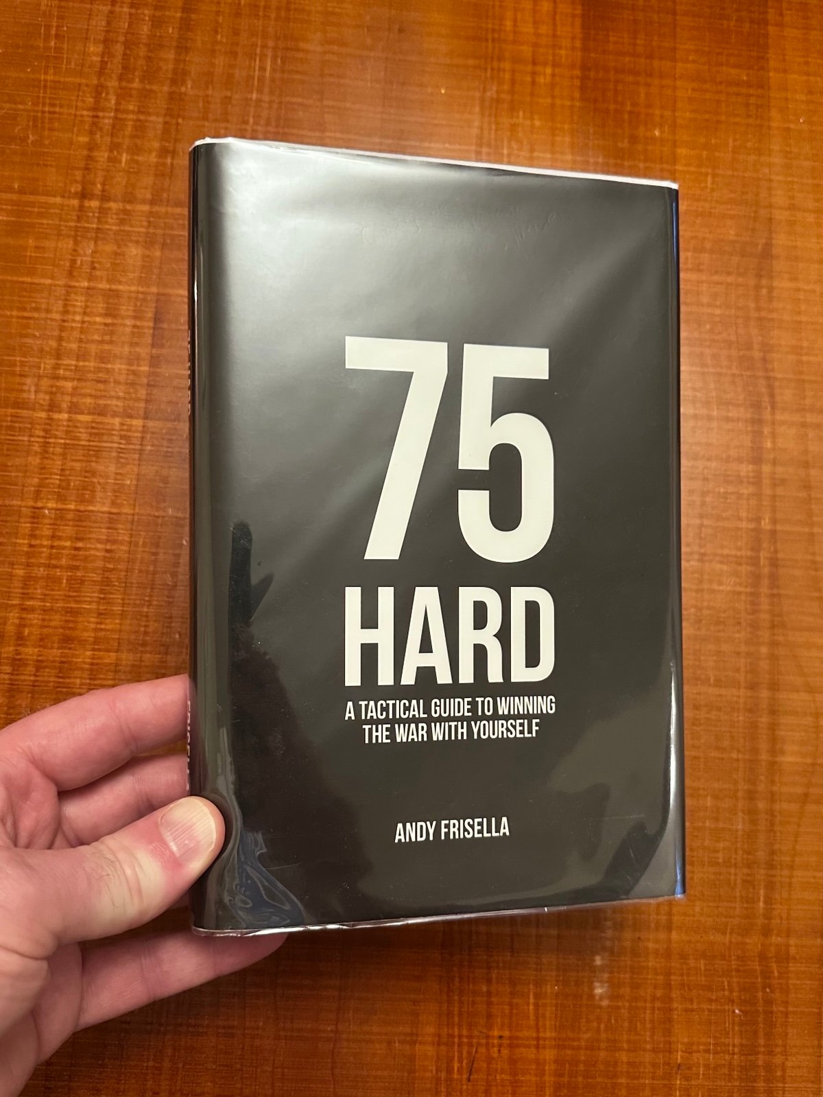 75 Hard Book by Andy Fre