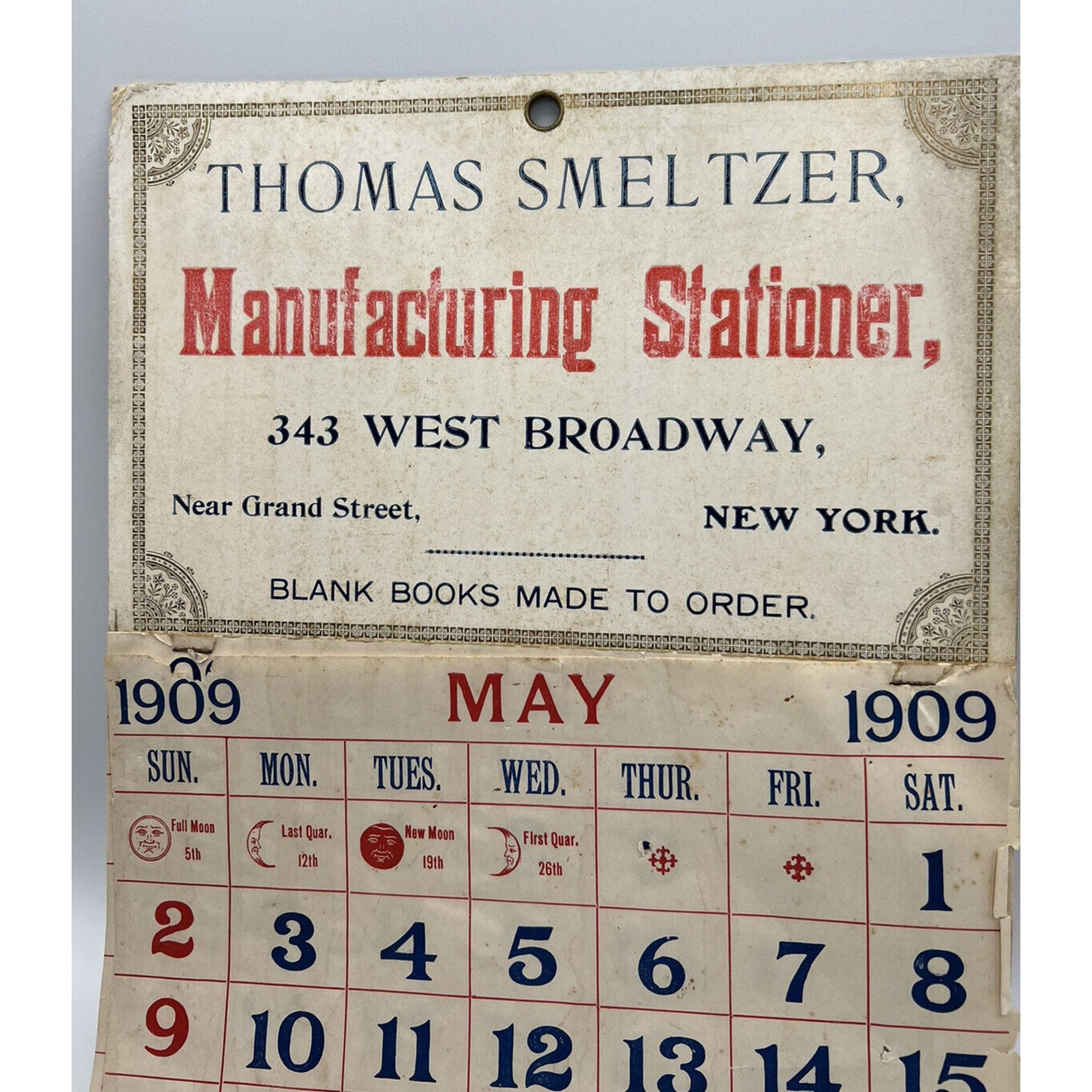 Calendars Thomas Smeltzer Manufacturing Stationer New York May 1909 to Dec.