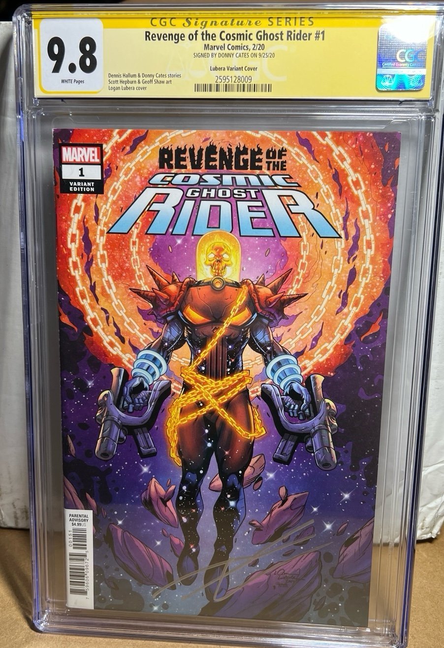 Revenge of the cosmic Ghost Rider #1 comic 9.8 CGC signed by Donny Cates .