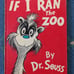 Dr Seuss If I Ran the Zoo First Edition