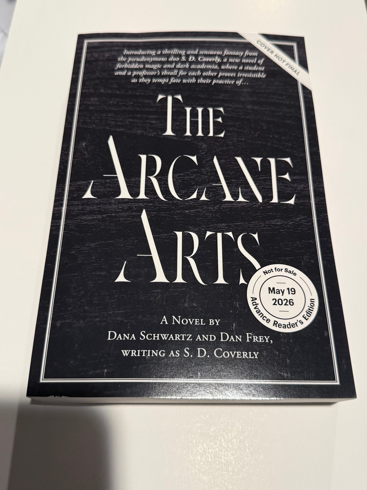 The Arcane Arts ARC Signed By Dana Schwartz & Dan Frey