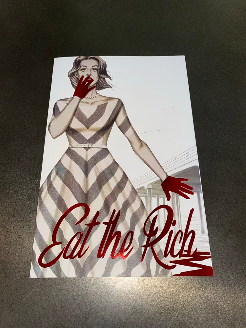 Eat the Rich, #1; 1:50 Ratio Foil Variant NM