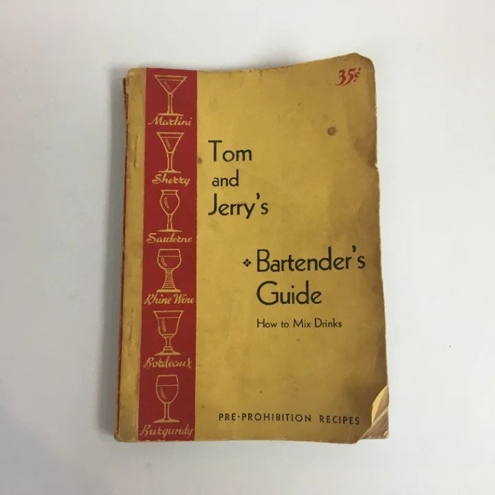 Tom and Jerry's Bartender's Guide: How To Mix Drinks 1934 Edition Paperback
