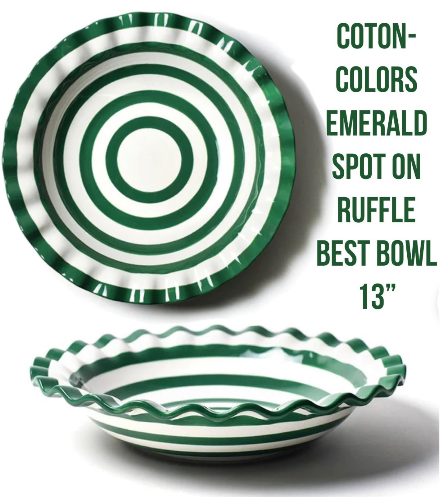 Coton Colors Emerald Spot On Ruffle 13in Best Bowl
