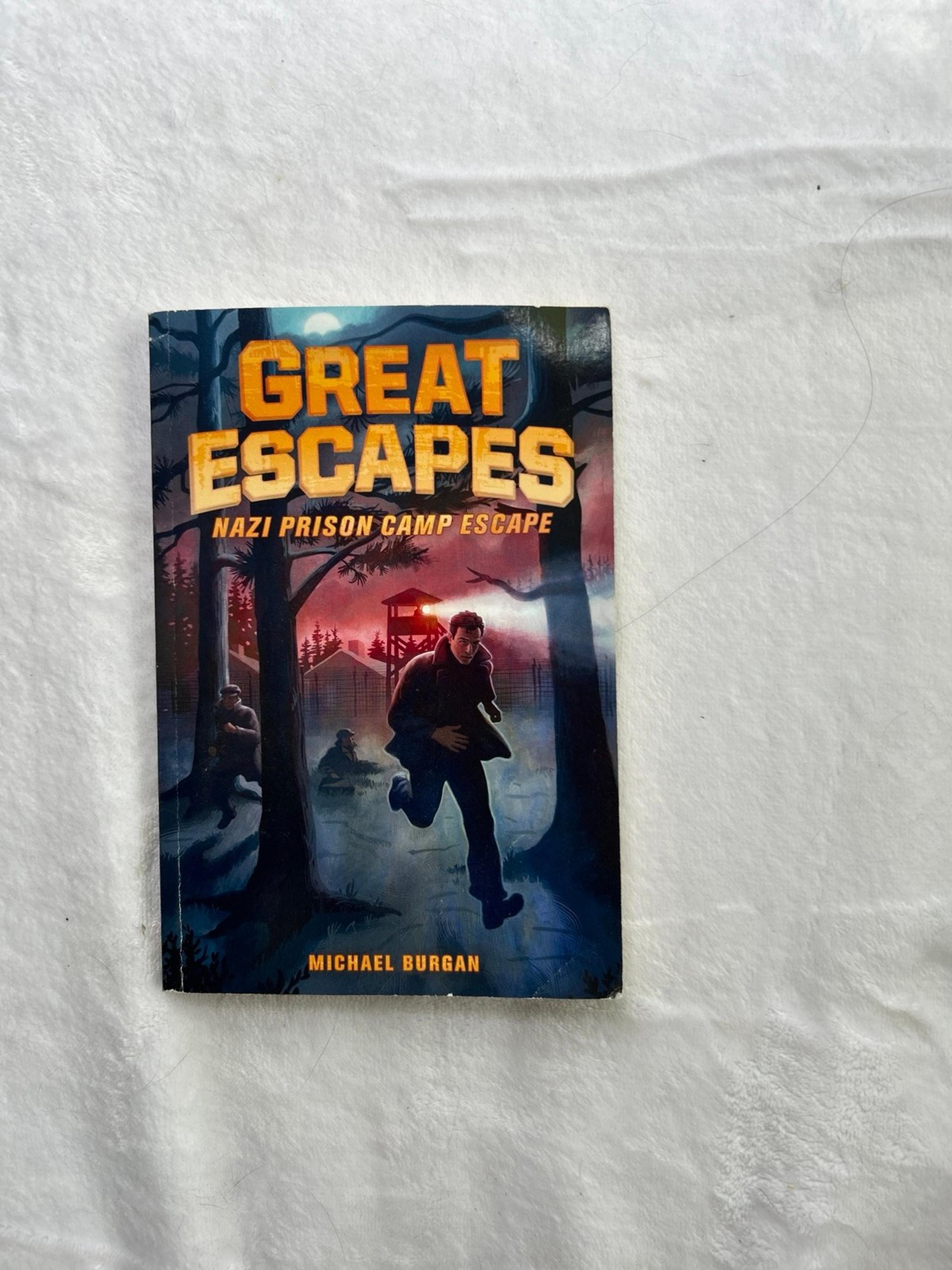 Great escapes nazi prison camp, survival in the wilderness, across the minefield