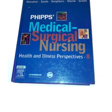 Phipps' Medical Surgical Nursing Hardcov