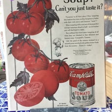 Vintage 1925 Campbell's Ad Tomato Soup! Can't you Just taste it?