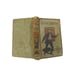 Antique 1899 Rupert's Ambition Hardback Fiction Book by Horatio Alger Jr