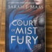 A Court of Thorns and Roses (1-3) original cover 1st ED, 2 paperback 1 hardback
