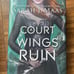 A Court of Thorns and Roses (1-3) original cover 1st ED, 2 paperback 1 hardback