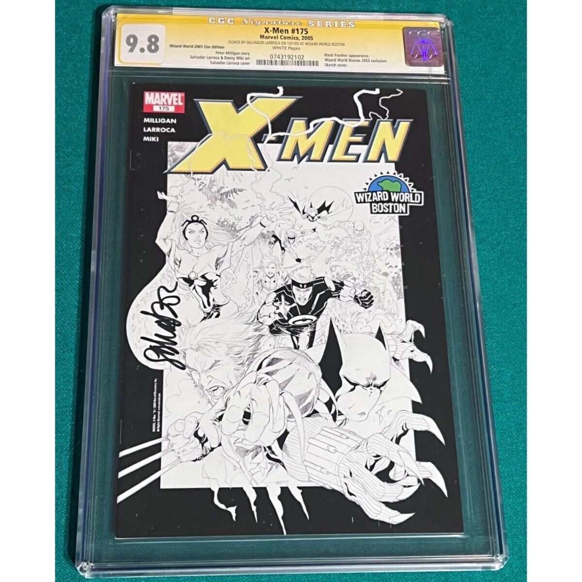 CGC 9.8 X-MEN #175 Signed Larroca (2005) Wizard World Boston Con Sketch Variant