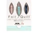 Foil Quill Bundle