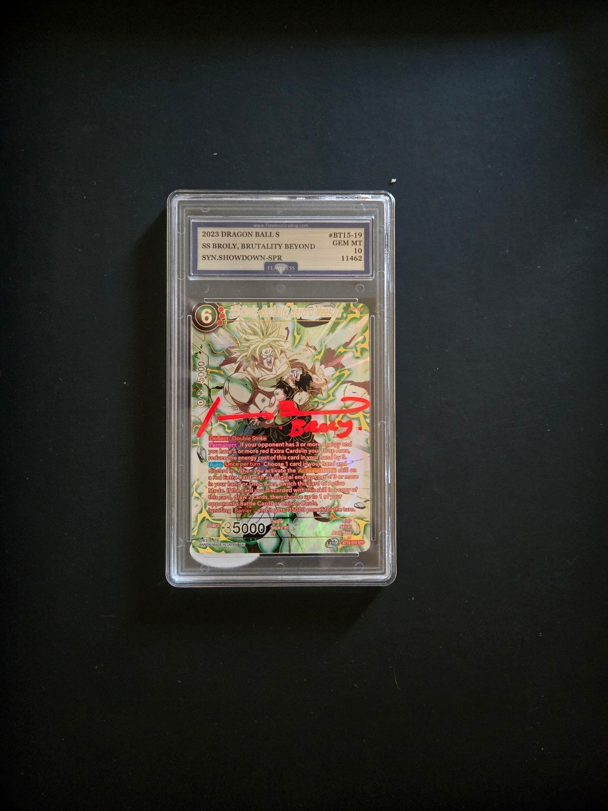 Flawless GEM MT 10 SS Broly Autographed by Johnny Yong Bosch