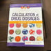 Calculation Of Drug Dosages - A Work Text - 11th Edition