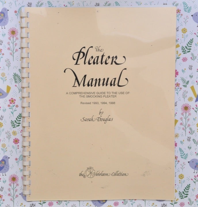 The Pleater Manual / Sarah Douglas 70 pages 1998 / Exceptional