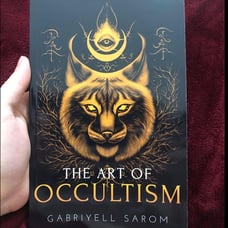 The Art of Occultism: The Secrets of High Occultism & Inner Exploration