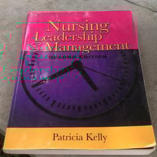 Nursing Leadership and Management Second Edition Patricia Kelly