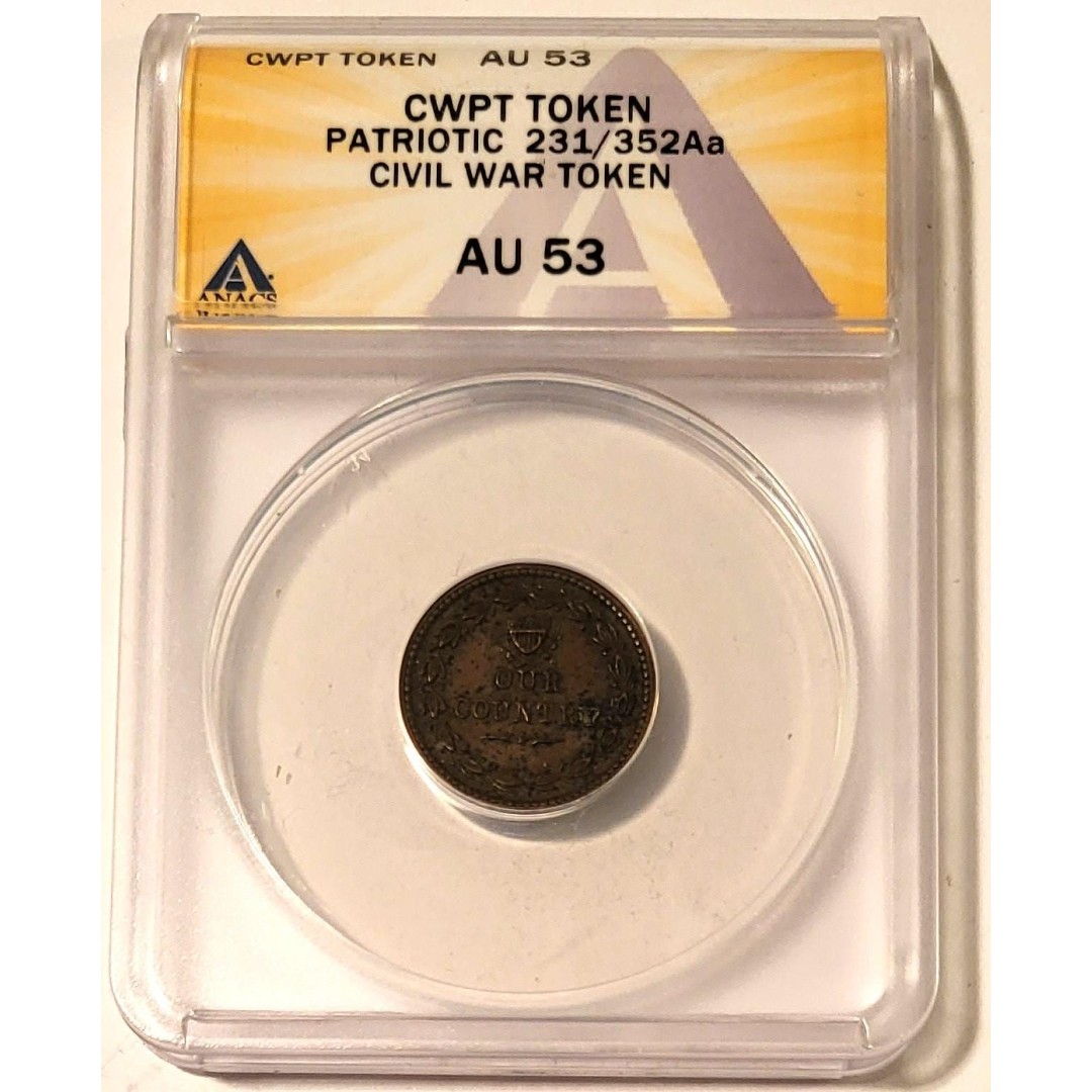 Civil War Patriotic Token (1861-65) Our Country F-231/352Aa AU53 ANACS