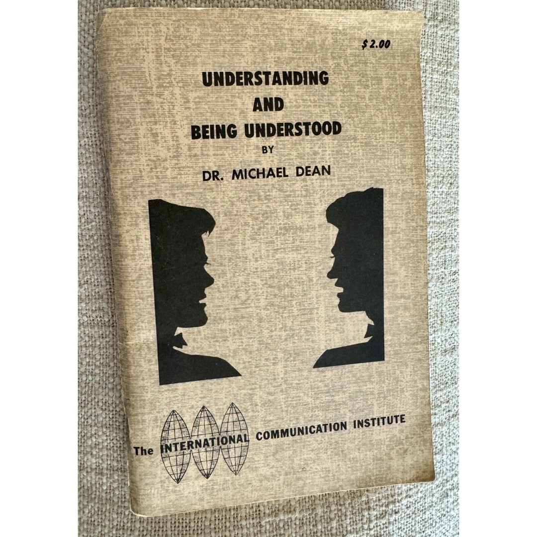 Understanding And Being Understood Dr Michael Dean International Communication