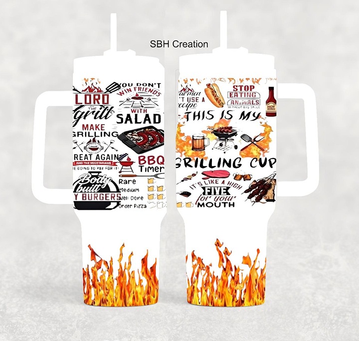 40 oz This is my grilling cup insulated Tumbler (like the Stanley Quencher)