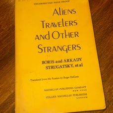 Aliens Travelers and Other Strangers RARE BOOK