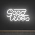 Good Vibes Neon Sign White