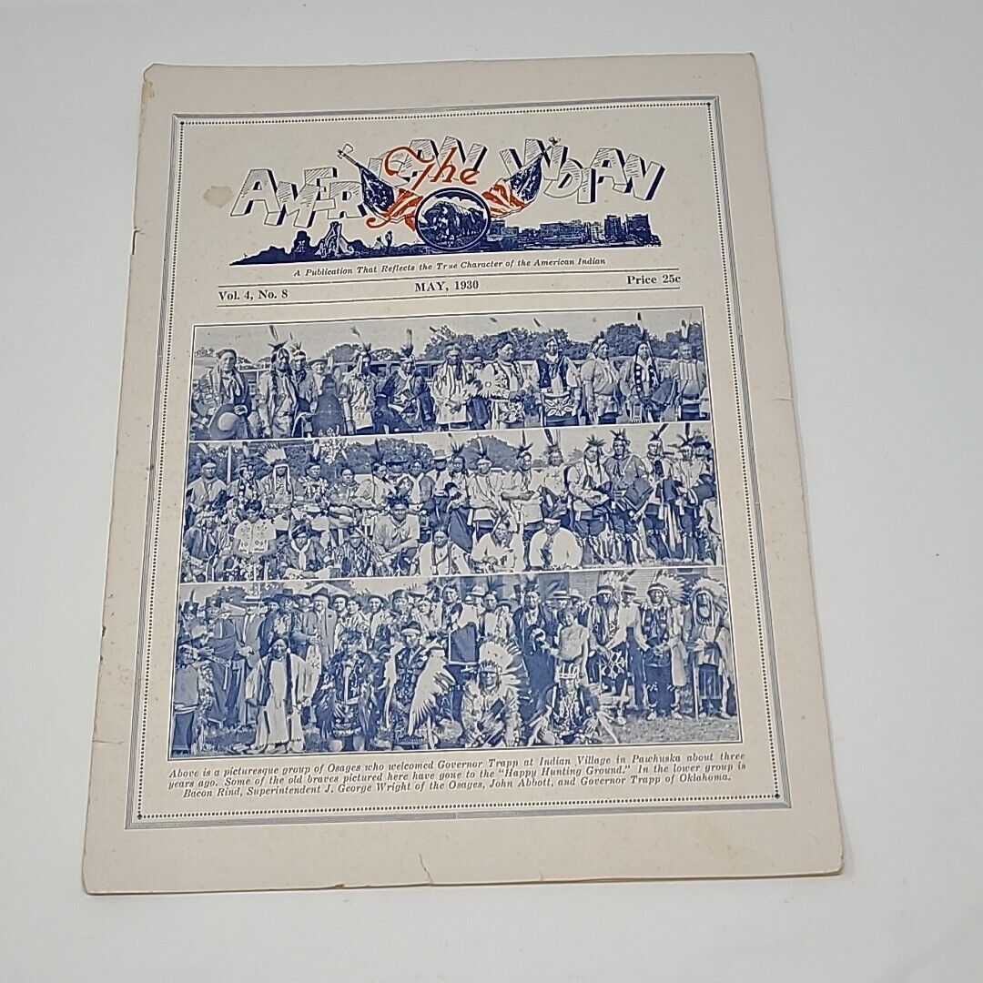 May 1930 The American Indian Magazine Osage Nation Bacon Rind Governor Trapp