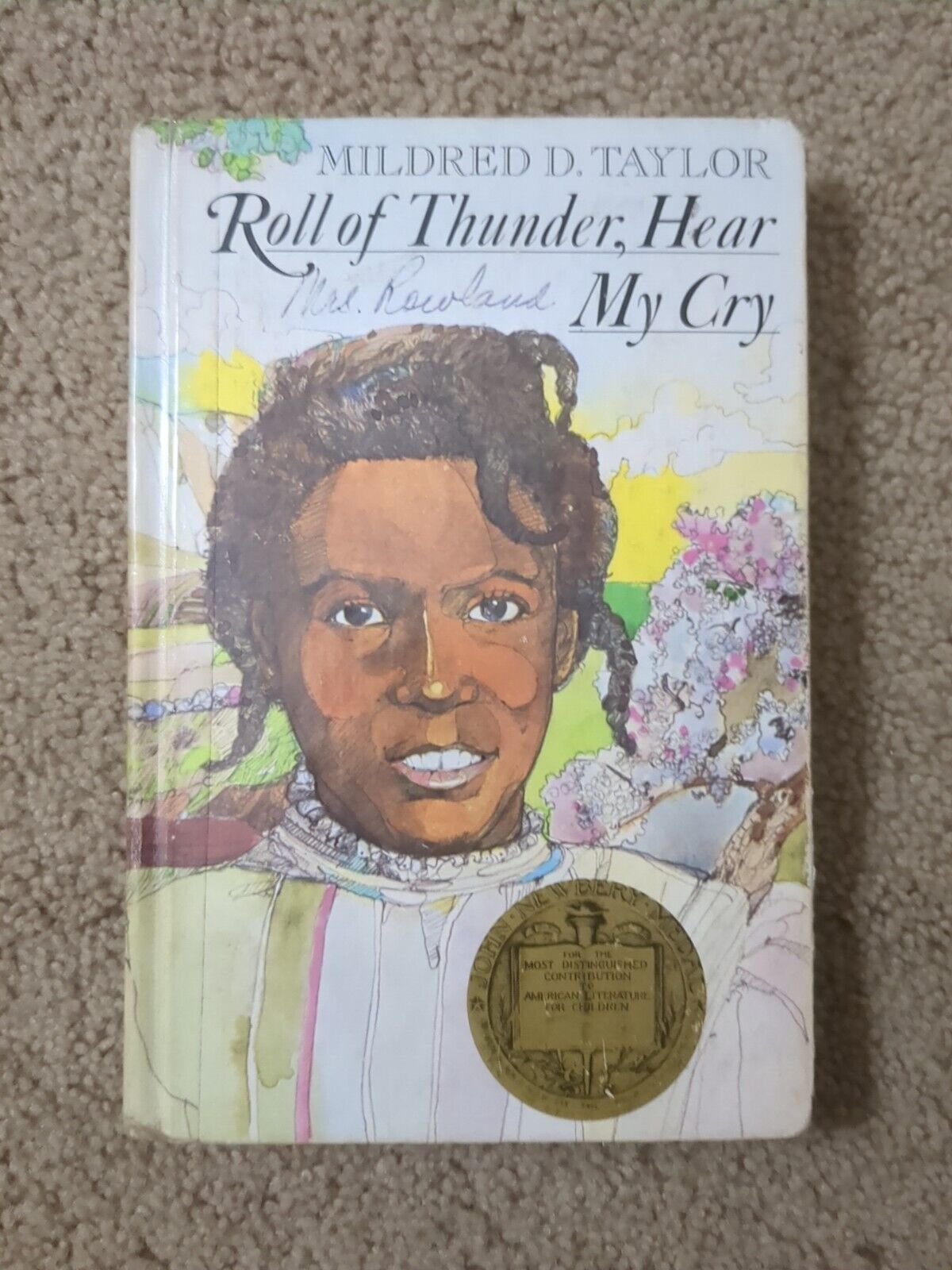Newbery, Mildred D Taylor / Roll of Thunder Hear My Cry 1st Edition 1976