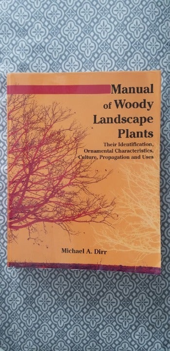 Manual of Woody Landscape Plants