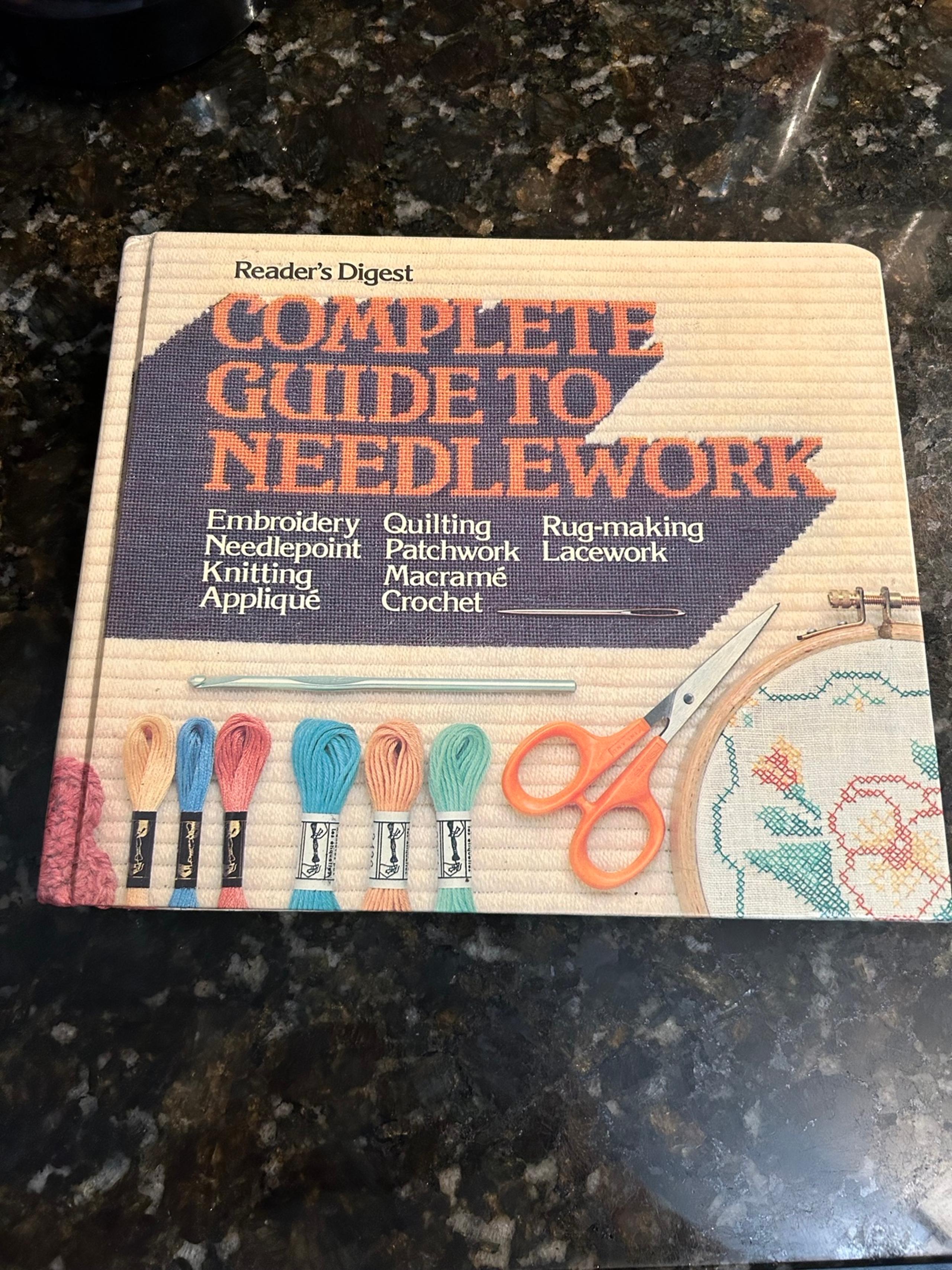Reader’s Digest Complete Guide To Needlework